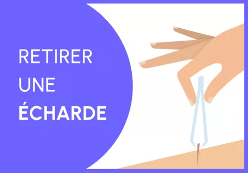 Comment retirer une écharde ?